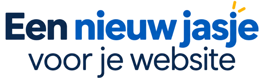 Een nieuw jasje voor je website